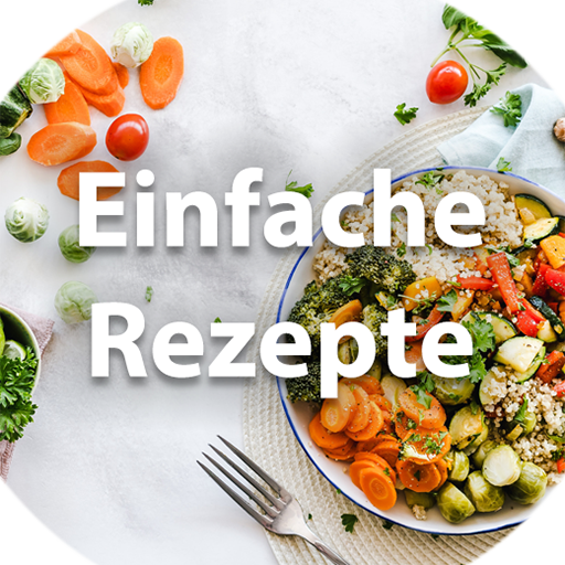 Einfache Rezepte