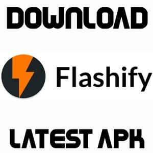 Flashify Flashify APK For Android
