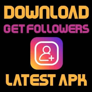 Get Followers Get Followers APK For Instagram