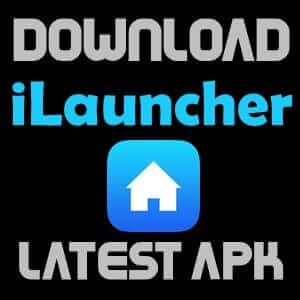 iLauncher iLauncher APK For Android - Latest MOD APK