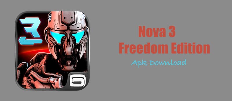 Nova 3 Freedom Edition nova-3-apk-download