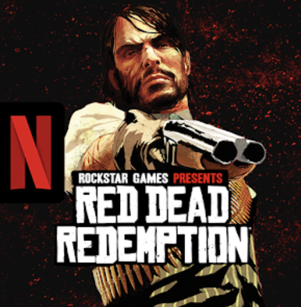 Red Dead Redemption NETFLIX