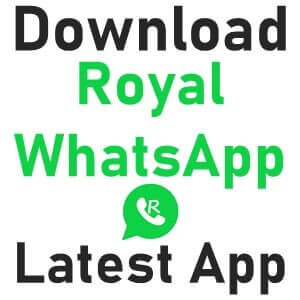Royal WhatsApp Download Royal WhatsApp APK
