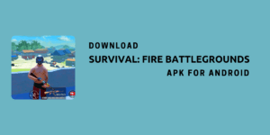 Survival: Fire Battlegrounds